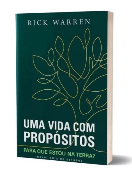 Uma Vida Com Propósitos
